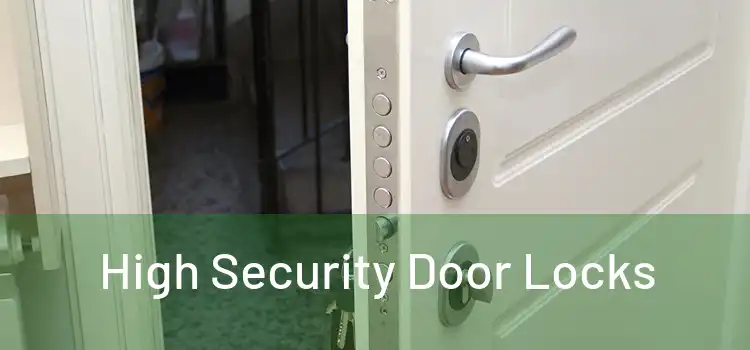 High Security Door Locks